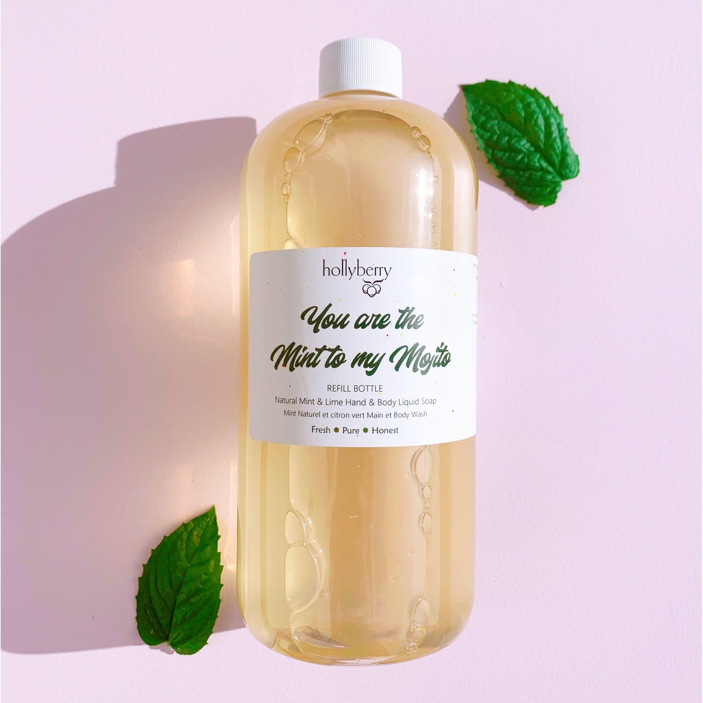 You are the mint to my mojito Hand & Body Wash - Natural Mint Lime